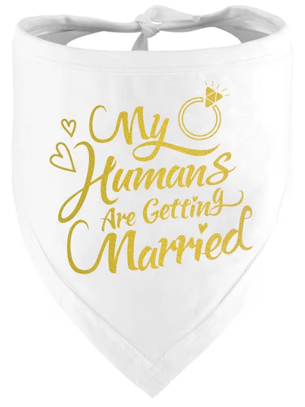 NWT Gold Foil "My Humans Are Getting Married" Pet Bandana